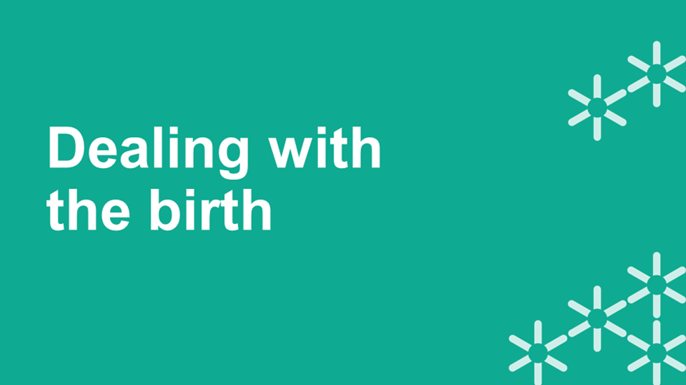 Dealing with the Birth